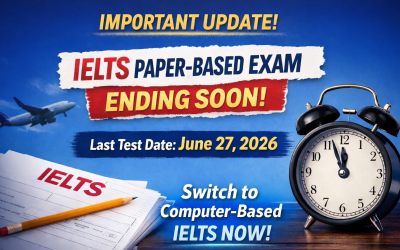IELTS Paper-Based Test to Be Discontinued After June 27, 2026 and What Students Need to Know ?