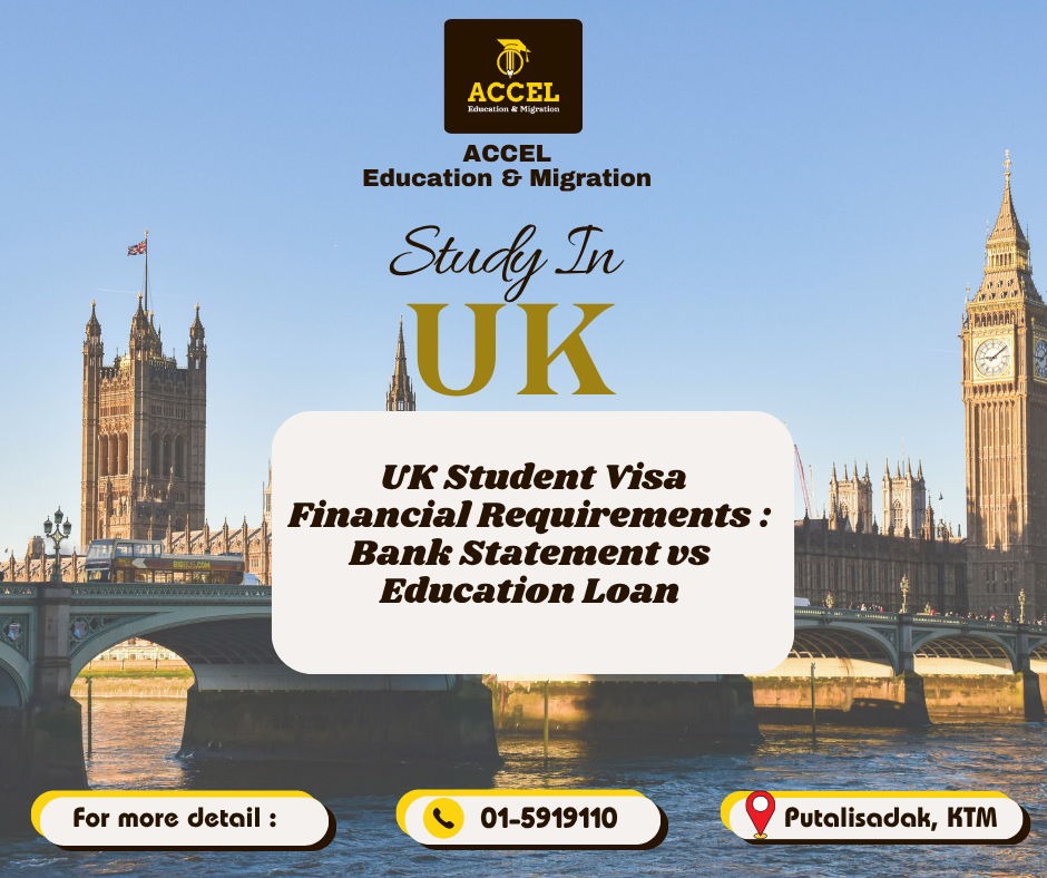 UK student visa bank statement requirement, UK student visa 28-day rule, education loan for UK study, UK student visa financial documents from Nepal, UK student visa living costs, study in UK from Nepal.